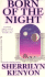 Born of Night