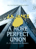 A More Perfect Union