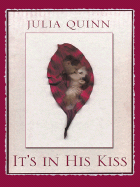 It's in His Kiss
