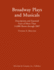 Broadway Plays and Musicals: Descriptions and Essential Facts of More Than 14,000 Shows Through 2007