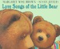 Love Songs of the Little Bear: Love Song of the Little Bear/Green Song/Song of Wind & Rain/Snow Song