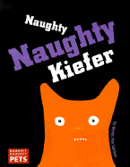 Naughty Naughty Kiefer