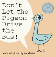 New Dont Let The Pigeon Drive The Bus