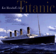 Ken Marschall's Art of the Titanic