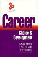 Career choice and development