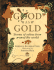 Good as Gold