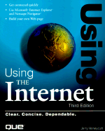 Using the Internet (Using ... (Que)) Jerry Honeycutt