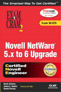 Novell NetWare 5.X to 6 Upgrade Exam Cram 2