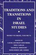 Traditions & Transitions Israel St: Books on Israel, Volume VI