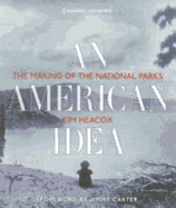 An American Idea: The Making of the National Parks