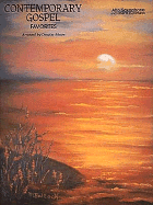 Contemporary Gospel Favorites: Alto Sax and Other E Flat Instruments