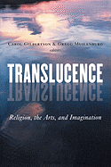 translucence religion the arts and imagination