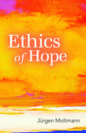 Ethics of Hope