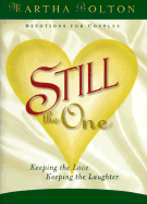 Still the One: Keeping the Love, Keeping the Laughter
