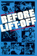 Before Lift-Off: The Making of a Space Shuttle Crew