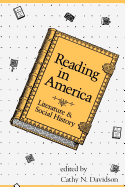 Reading in America: Literature and Social History
