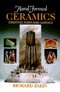 Hand-Formed Ceramics: Creating Form and Surface