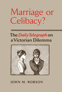 Marriage or Celibacy