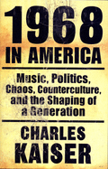 1968 in america music politics chaos counterculture and the shaping of a ge photo