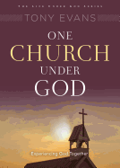 one church under god his rule over your ministry