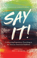 ISBN 9780802419200 product image for say it celebrating expository preaching in the african american tradition | upcitemdb.com
