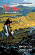 The Virginian, a horseman of the plains