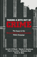 Taking a Bite Out of Crime: The Impact of the National Citizens' Crime Prevention Media Campaign