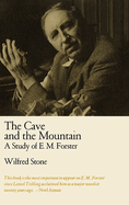 cave and the mountain a study of e m forster