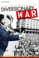 diversionary war domestic unrest and international conflict