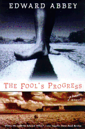 The Fool's Progress: An Honest Novel