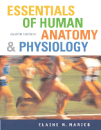 Essentials of Human Anatomy and Physiology with Essentials of Interactive Physiology CD-ROM