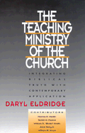 The Teaching Ministry of the Church