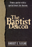 The Baptist Deacon