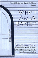 Why I Am a Baptist