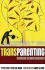 Transparenting: Mentoring the Next Generation