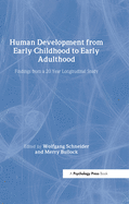 Human Development from Early Childhood to Early Adulthood: Findings from a 20 Year Longitudinal Study
