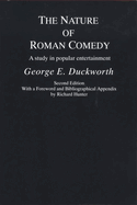 Nature of Roman Comedy: A Study in Popular Entertainment