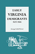 Early Virginia Immigrants, 1623-1666 (1912)