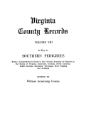 A key to Southern pedigrees: being a comprehensive guide to the colonial ancestry of families in the States of Virginia, Maryland, Georgia, North Carolina, South Carolina, Kentucky, Tennessee, West Virginia and Alabama