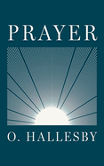 Prayer Expanded Version Hallesby