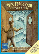 The Thirteenth Floor: The Ghost Story