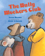 The Bully Blockers Club