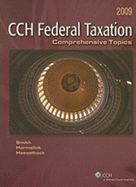 CCH Federal Taxation: Comprehensive Topics