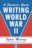 Writing World War II: a Student's Guide