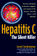 Hepatitis C: The Silent Killer