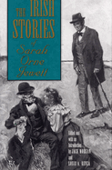 The Irish Stories of Sarah Orne Jewett Irish Stories of Sarah Orne Jewett Irish Stories of Sarah Orne Jewett