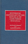 Historical Dictionary of the Republic of Cape Verde