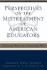 Perspectives on the Mistreatment of American Educators: Throwing Water on a Drowning Man