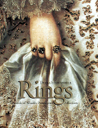 Rings: Symbols of Wealth, Power, and Affection
