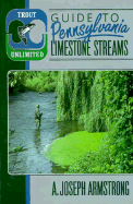 trout unlimited guide to pennsylvania limestone streams